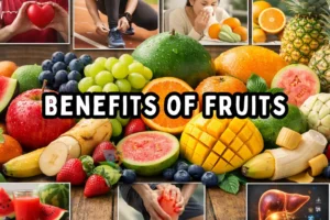 Benefits of Fruits