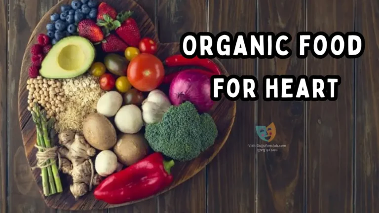 Organic food for heart