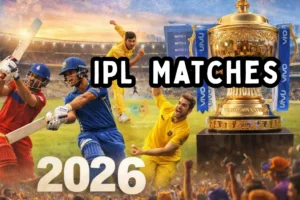 IPL 2026 Schedule & Matches