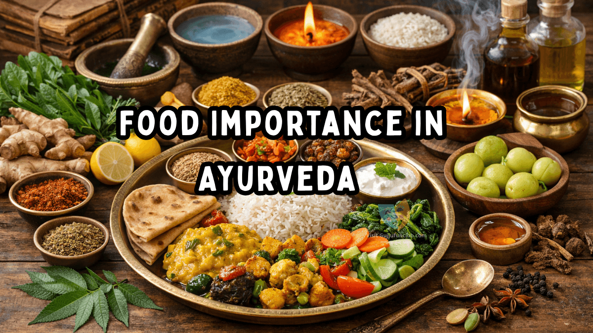 Food Importance in Ayurveda