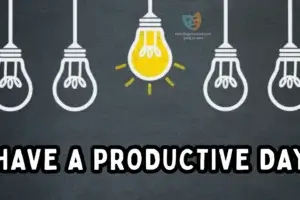 Productive Day Tips
